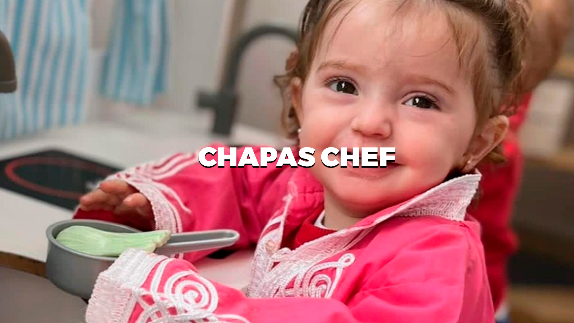 chapas chef